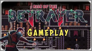 Rise of the Betrayer Gameplay! Metroidvania Style 2D Platformer!