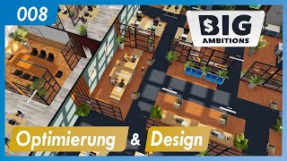 Big Ambitions | 008 | Optimierung und Design - Big Company | German Deutsch | Let's Play | Gameplay