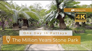 [4K Walking] The Million Years Stone Park, Chonburi province