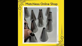 12 Pcs Icing Piping Nozzles Set Buy From - Matchless Online Shop (www.matchlessonlineshop.com)