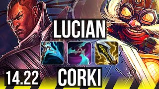 LUCIAN & Yuumi vs CORKI & Sylas (ADC) | Legendary | KR Diamond | 14.22