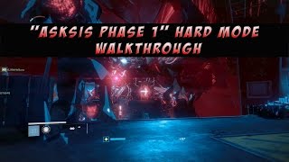 Destiny: Wrath of the Machine  - Aksis, Phase 1 Hard Mode Walkthrough