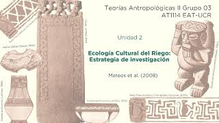 Unidad 2: Mateos et al. (2008)