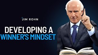 Develop Winner's Mindset | Jim Rohn Powerful Motivational Speech