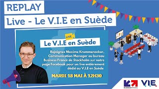 [REPLAY] Facebook Live - Le V.I.E en Suède