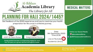 Planning for Hajj 2024/1445? | Medical Matters