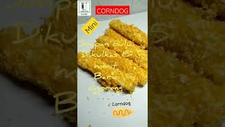 CARA MEMBUAT CORNDOG MINI #ngeshortsdulu #youtubeshorts #corndog