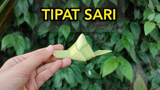 CARA MEMBUAT TIPAT SARI