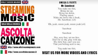 Omega El Fuerte - Mr. Saxobeat (Lyrics / Testo)