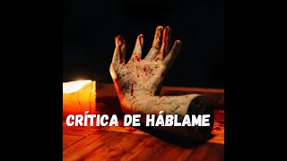 Crítica (sin spoilers) de #Háblame