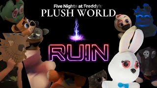 FNAF Plush World: RUIN. (Movie)