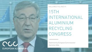 EU Commissioner Karmenu Vella: aluminium & the circular economy