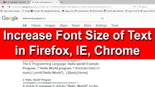 How To Increase Font Size of Text in Firefox, IE, Chrome