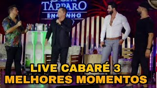 LIVE CABARÉ 3 - GUSTTAVO LIMA, LEONARDO & XANDI - Melhores Momentos