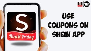 How to Use Coupons on SHEIN App | SHEIN Coupon Code 2025 Guide