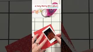 A Very Merry Mini Album // PART 16 // CRAFTSMAS 2023