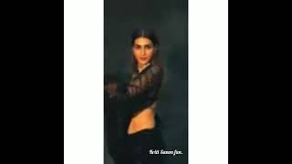 Paro paro X kangna || kriti sanon new edit ||❤️#shorts#kritisanon#trending#viral#