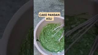 CAKE PANDAN ASLI#cakepandan#shortvideo #shorts