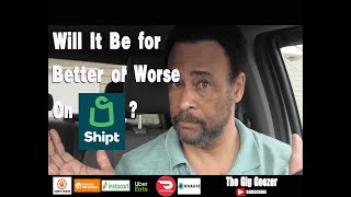 Will It Be for Better or Worse on Shipt? | #shipt  | #doordash | #grubhub | #instacartshoppers