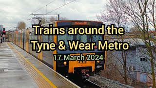 Trains around the Tyne & Wear Metro • (17/03/24)