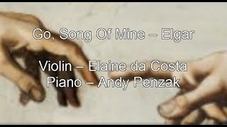 Go Song Of Mine - Elgar