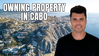 Can You Legally Own Property In Cabo San Lucas?