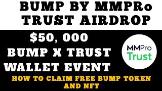 FREE BUMP/TRUST WALLET AIRDROP/HOW TO ADD TON TO TRUST WALLET AND PARTICIPATE IN BUMP AIRDROP