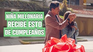 Niña millonaria recibe esto de cumpleaños.