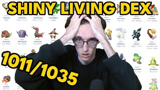 10/5/24 VOD. Completing My Shiny Living Dex! 1011/1035