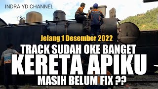 KERETA  APIKU MASIH BELUM FIX ?? TAPI TRACK SUDAH OKE BANGET JELANG 1 DESEMBER 2022