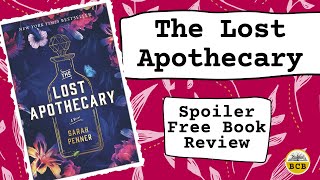 The Lost Apothecary Book Review