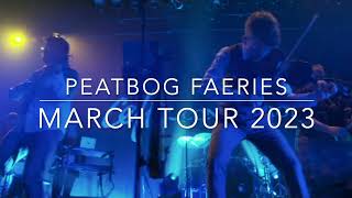 Peatbog Faeries | Thu 16 March