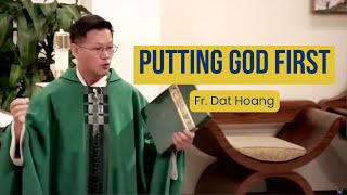 Putting God First | 31st Sunday in Ordinary Time (Fr. Dat's Homily) #sundayhomily