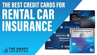 Best Credit Cards For Rental Car Insurance: Which Is Best For You?