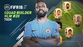 FUT 18 Squad Builder & Review #20 - Competitive 700K NLW