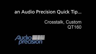 QT160 - Crosstalk Custom