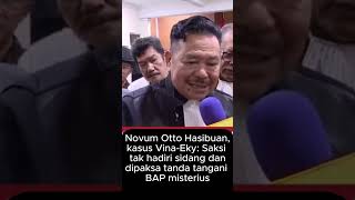 Novum Otto Hasibuan: Saksi ga hadiri sidang & BAP misterius