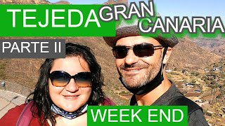 TEJEDA, GRAN CANARIA - WEEK END NEL CUORE DELL' ISOLA - Vlog Around - Parte II