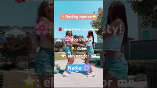 Rating names!🌺⭐️🤩Nadia!💗💗💗 #fypシ #preppy #trend #ratingnames #rate