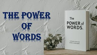 The Power of Words | Audio Book