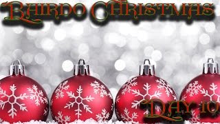 Bairdo's 12 Days of Christmas (Day 10): Christmas Breakout