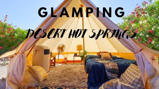 Experience Glamping Adventures in Desert Hot Springs California