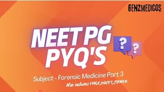 FORENSIC MEDICINE PYQ'S PART 3#neetpg2024 #neet2024 #neetpgseatmatrix #fmge2024 #inicet2024 #pyqs