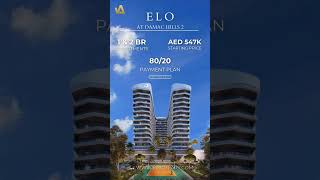 ELO at Damac Hills 2