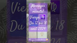 #messages #tarot #août2024 #messagedesguides #vierge   #tiragetarot #predictions #guidance