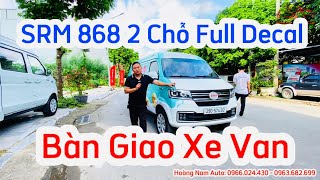 Xe tải van SRM 868 2 chỗ dán full decal nhận diện thương hiệu giúp gì cho khách hàng? | 0966.024.430