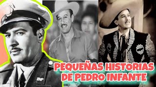 Las Pequeñas Historias de Pedro Infante