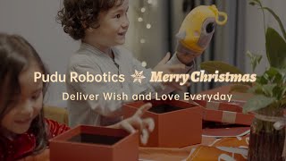 Deliver Wish and Love Everyday | Pudu Robotics