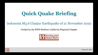 Quick Quake Briefing - Indonesia M5.6 Cianjur Earthquake of 21 November 2022