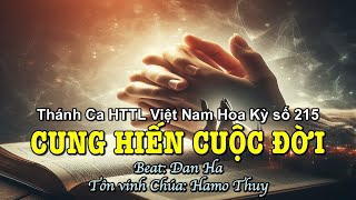 215 Cung Hiến Cuộc Đời - Hamo Thuy